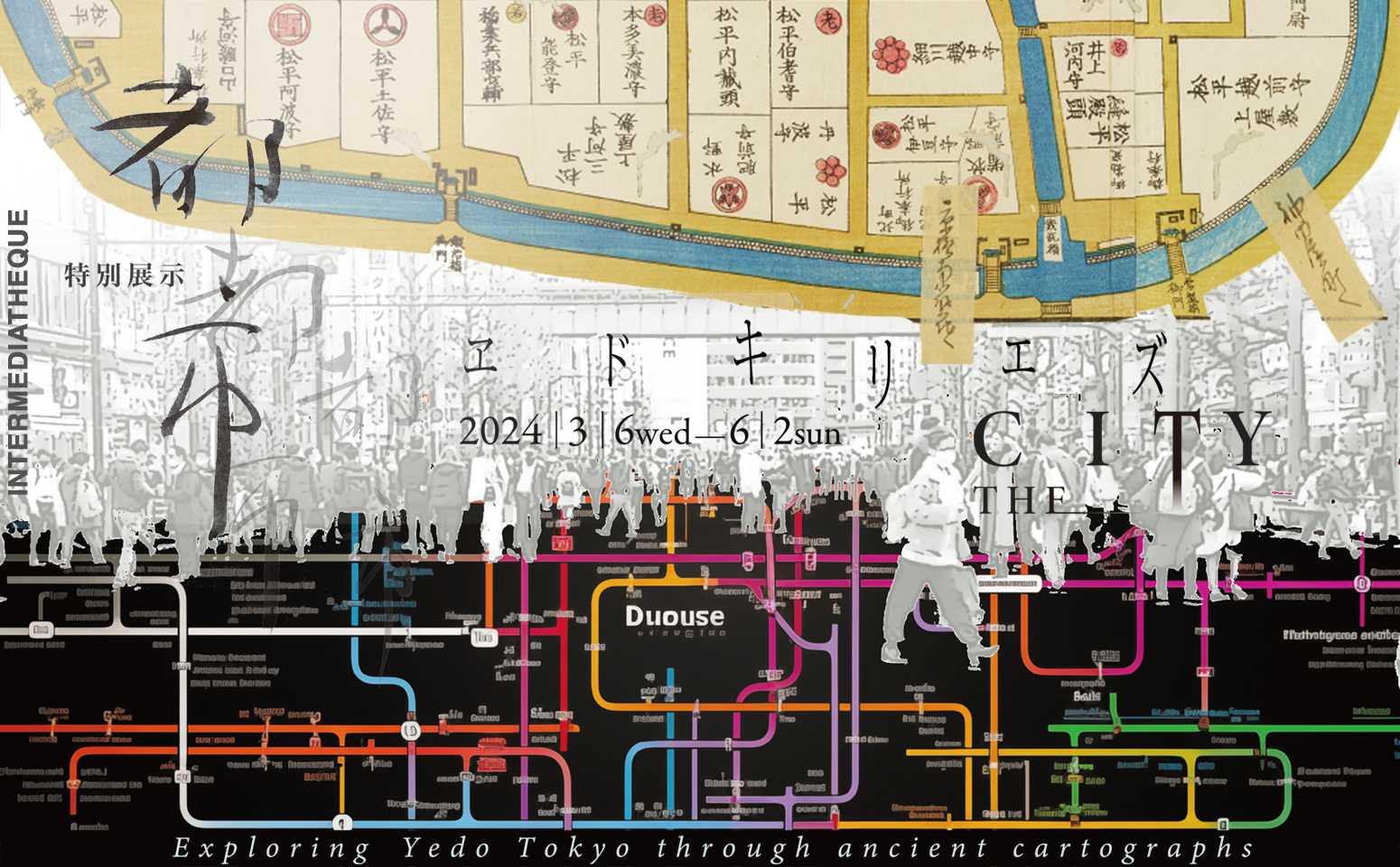 The City – Exploring Yedo-Tokyo through Ancient Cartographs